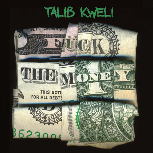 the album cover for Talib Kweli - Fuck The Money
