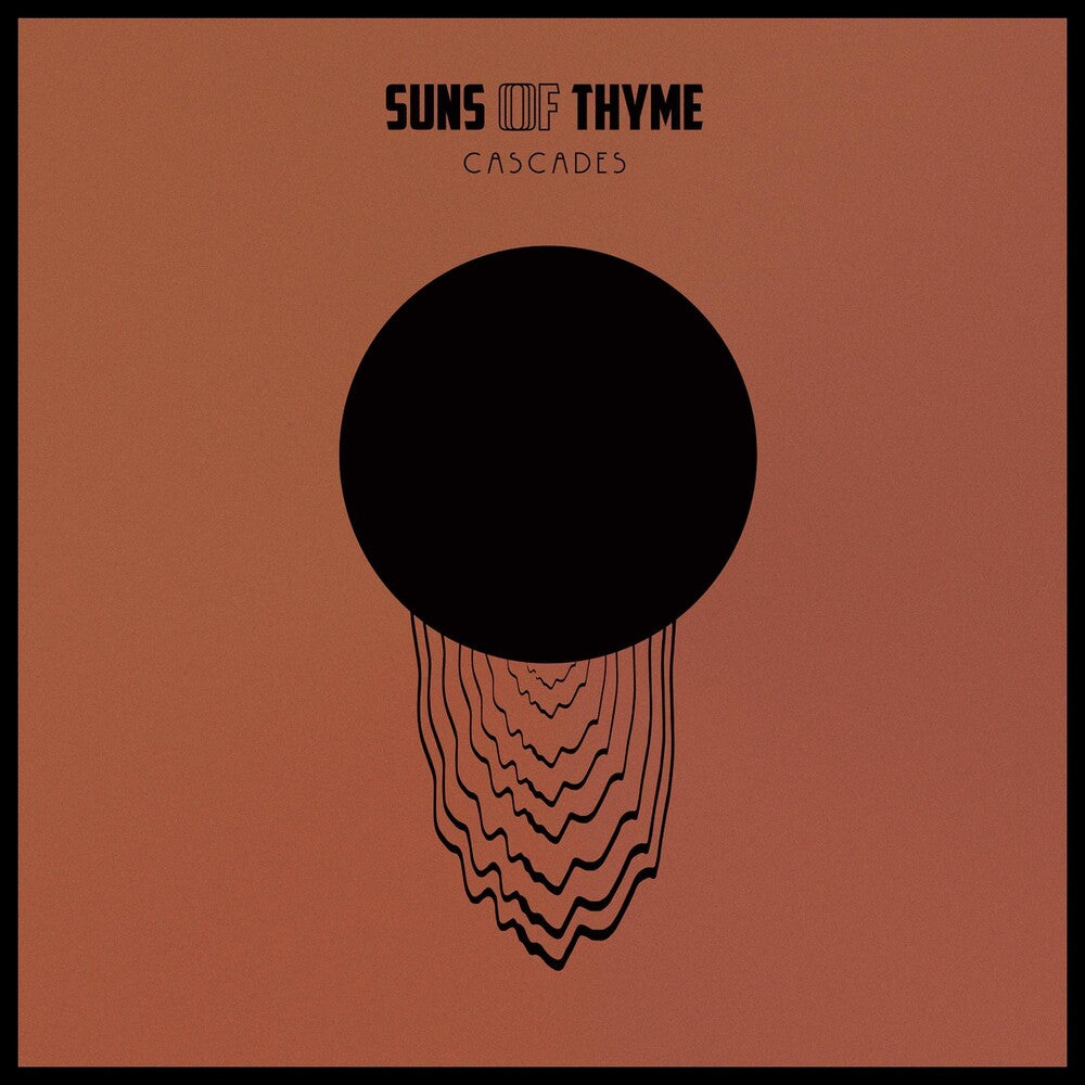 the album cover for Suns of Thyme - Cascades