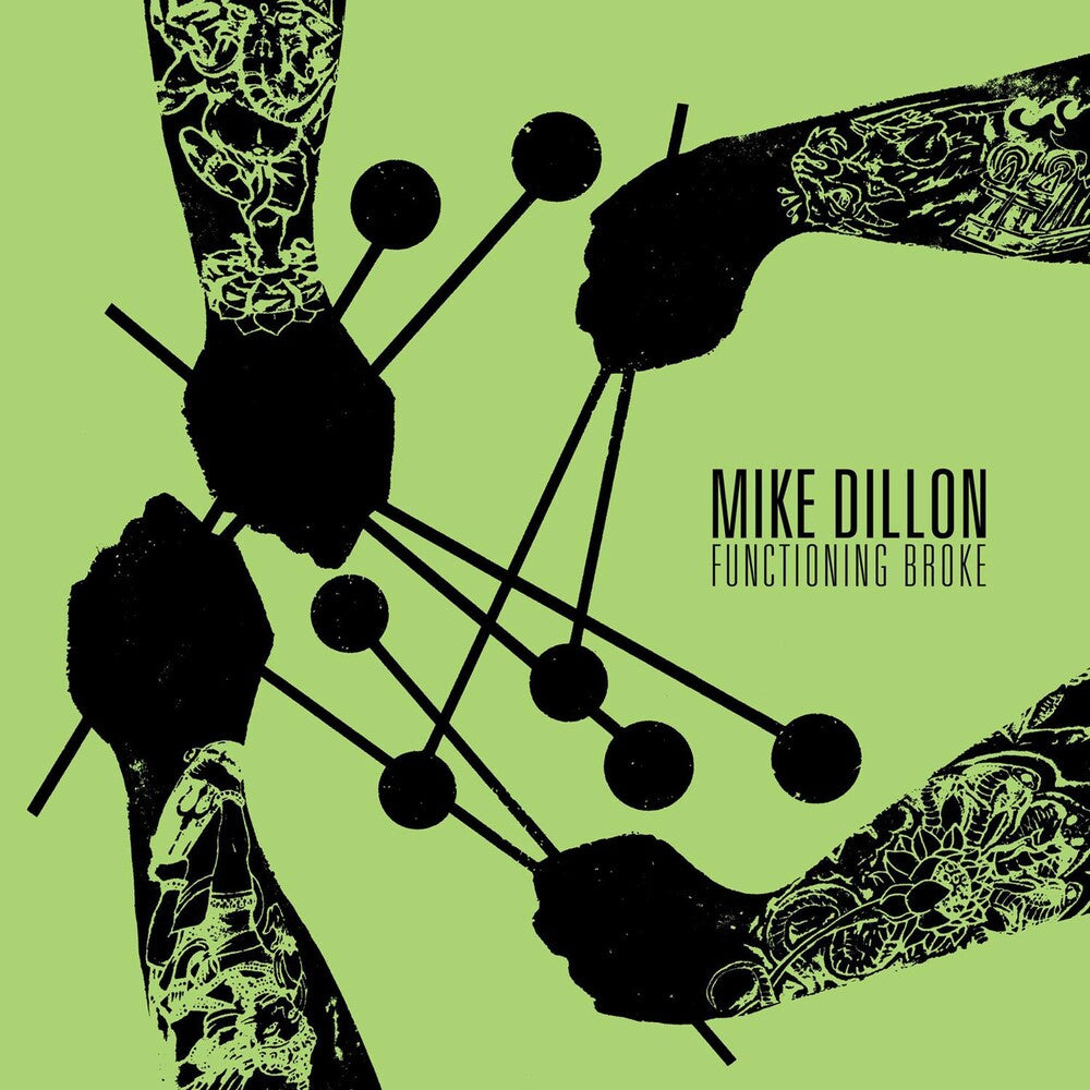 the album cover for Mike Dillon - Functioning Broke