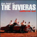 the album cover for Riveras - California Sun: Best Of