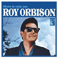 the album cover for Roy Orbison - There Is Only One Roy Orbison: Remastered [Vinyl]