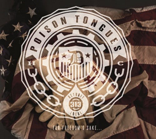 the album cover for Poison Tongues - For Freedoms Sake