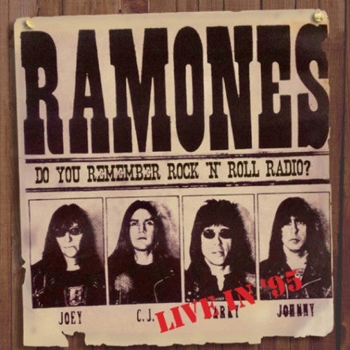 the album cover for Ramones - Do You Remember Rock 'n' Roll Radio Live In '95