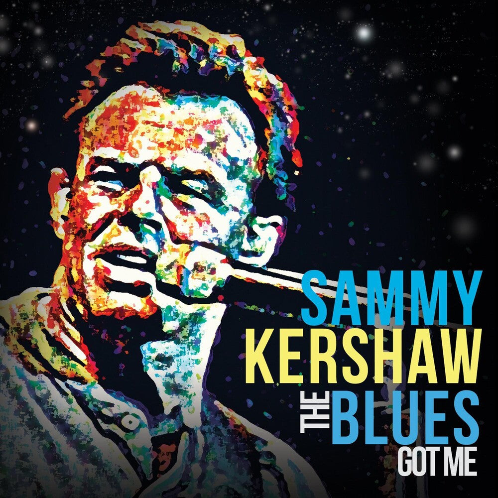 the album cover for Sammy Kershaw - The Blues Got Me