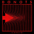 the album cover for Donots - Carajo!