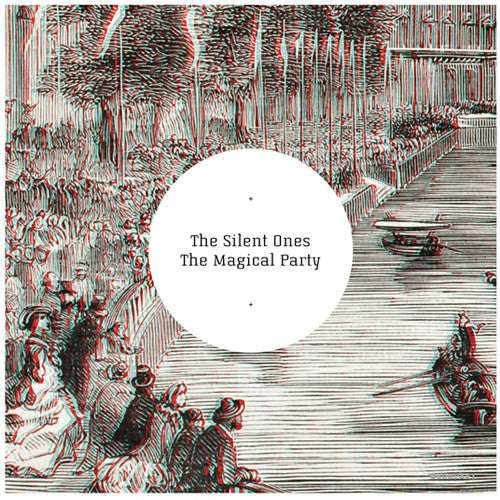 the album cover for Silent Ones - Magical Party