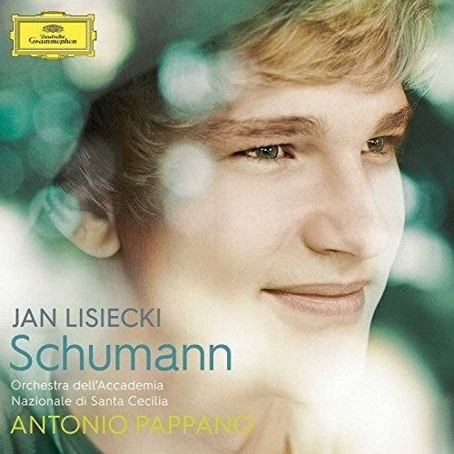 the album cover for Lisiecki / Pappano / Orchestra Dellaccademia - Schumann
