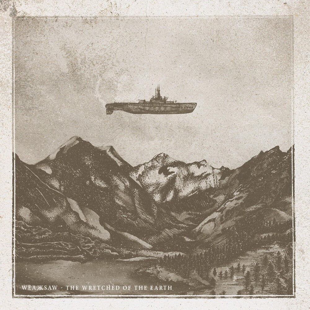 the album cover for Weaksaw - The Wretched Of The Earth