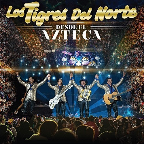 the album cover for Los Tigres Del Norte - Desde El Azteca
