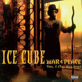 the album cover for Ice Cube - War & Peace, Vol. 1 (The War Disc)