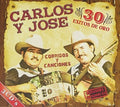 the album cover for Carlos Y Jose - 30 Exitos de Oro