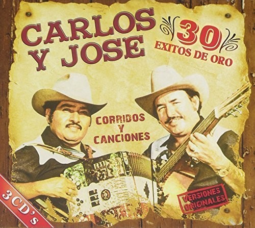 the album cover for Carlos Y Jose - 30 Exitos de Oro