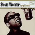 the album cover for Stevie Wonder - Early Classics [Import]