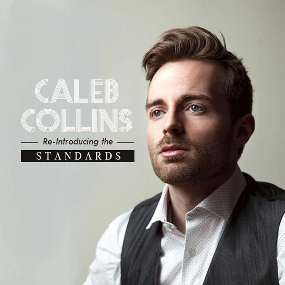 the album cover for Caleb Collins - Re-Introducing The Standards