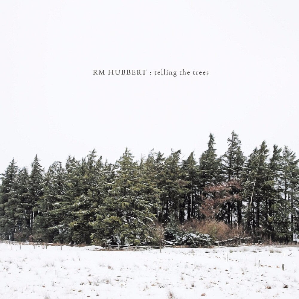 the album cover for RM Hubbert - Telling The Trees