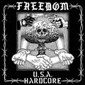 the album cover for Freedom - USA Hardcore [Vinyl]