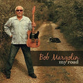 the album cover for Bob Margolin - My Road