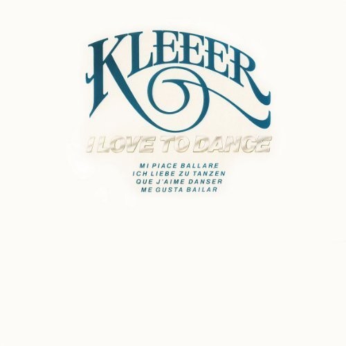 the album cover for Kleeer - I Love To Dance (bonus Tracks Edition)