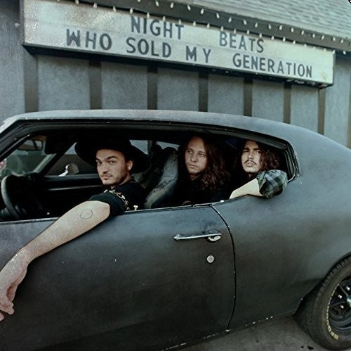 the album cover for Night Beats - Who Sold My Generation [Vinyl]