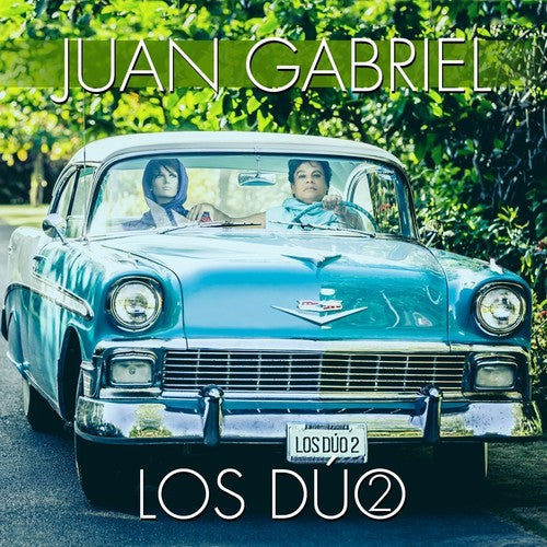 the album cover for Juan Gabriel - Los Duo 2