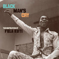 the album cover for Black Mans Cry Inspiration Of Fela Kuti / Var - Black Man's Cry: Inspiration Of Fela Kuti / Var