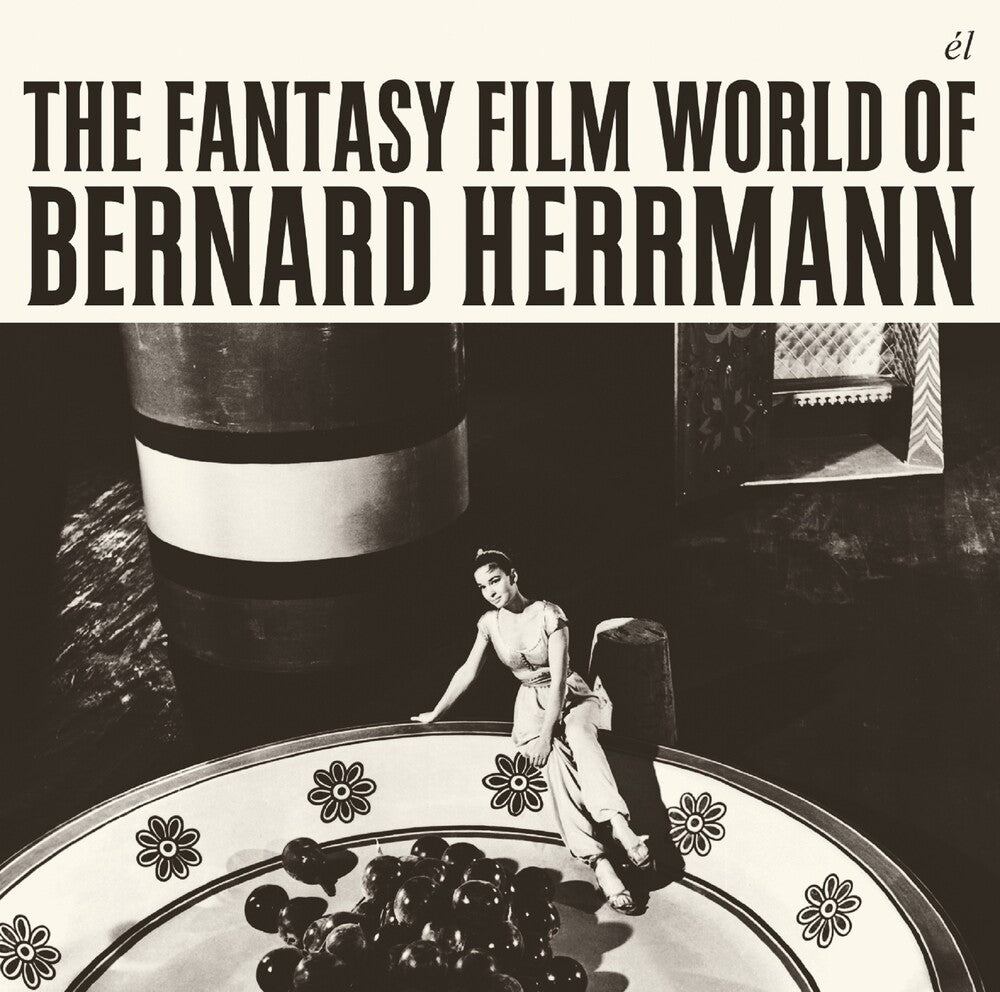 the album cover for Bernard Herrmann Uk - The Fantasy Film World of Bernard Herrmann