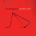 the album cover for Warren Wolf - Convergence [Digipak]