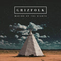 the album cover for Grizfolk - Waking Up the Giants