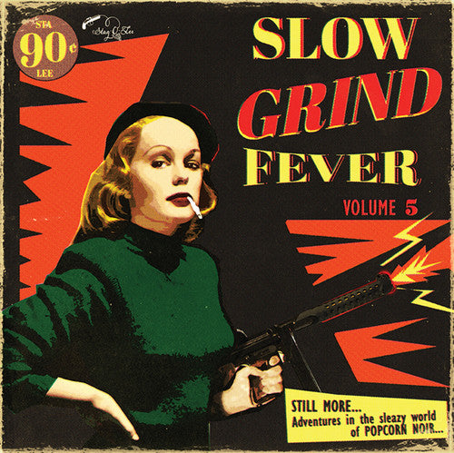 the album cover for Slow Grind Fever 5 / Various - Slow Grind Fever Volume 5