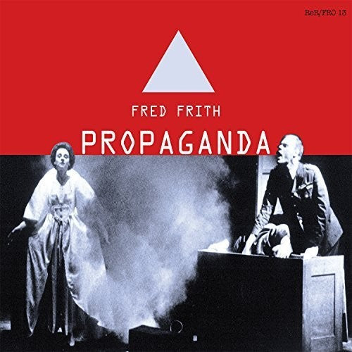 the album cover for Fred Frith - Propaganda