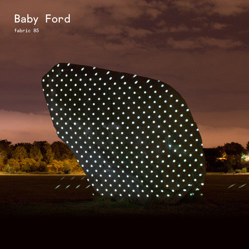 the album cover for Baby Ford - Fabric 85