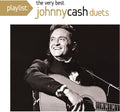the album cover for Johnny Cash - Playlist: The Very Best Johnny Cash Duets