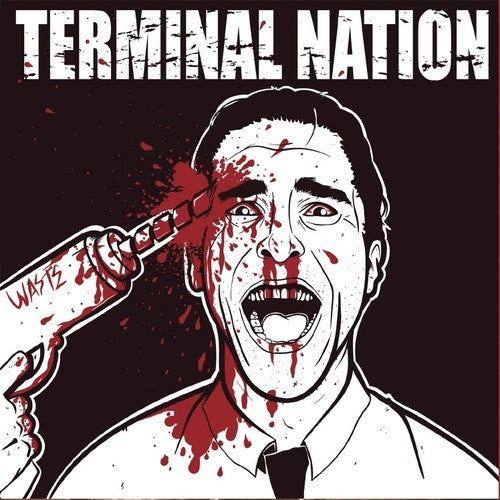 the album cover for Terminal Nation - Waste