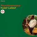 the album cover for Yusef Lateef - Psychicemotus