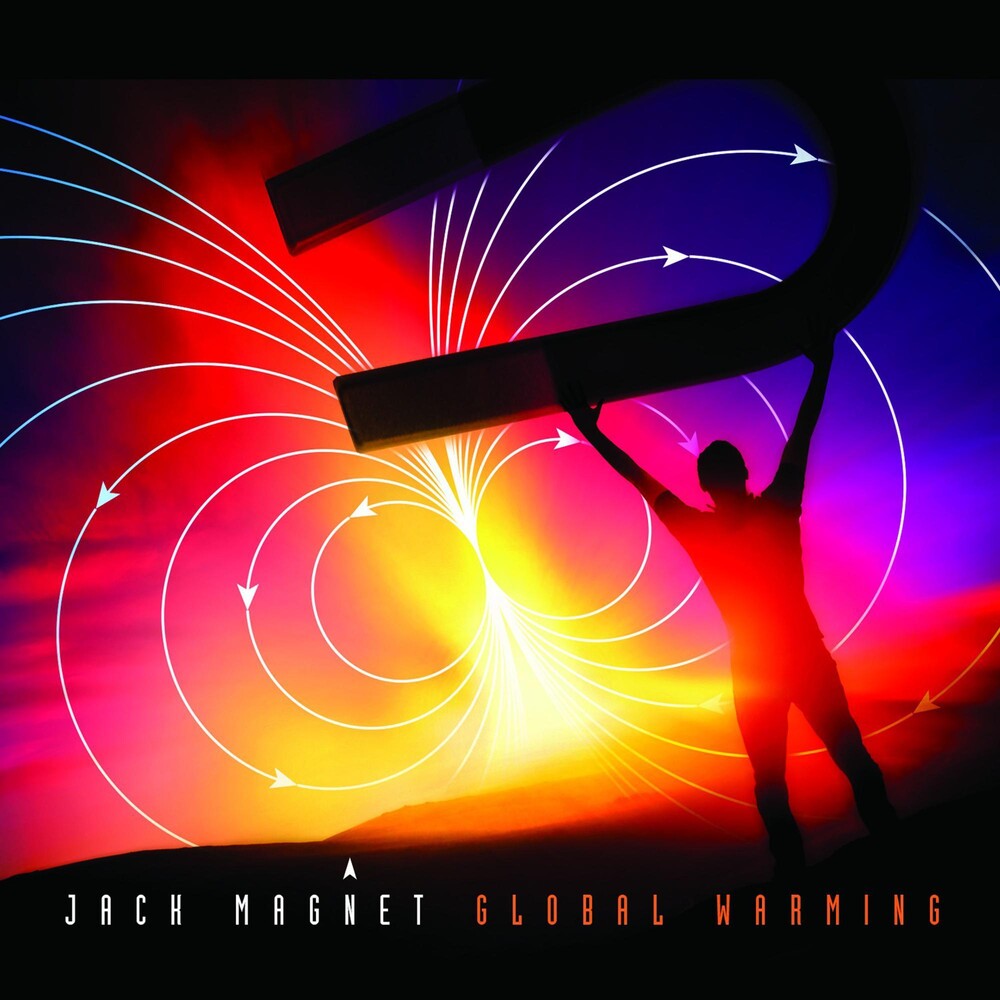 the album cover for Jack Magnet - Global Warming [Digipak]