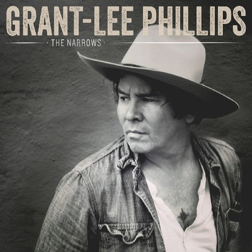 the album cover for Grant-Lee Phillips - Narrows