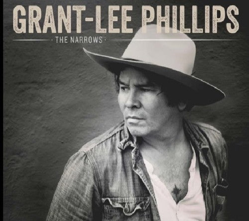 the album cover for Grant-Lee Phillips - The Narrows [Vinyl]