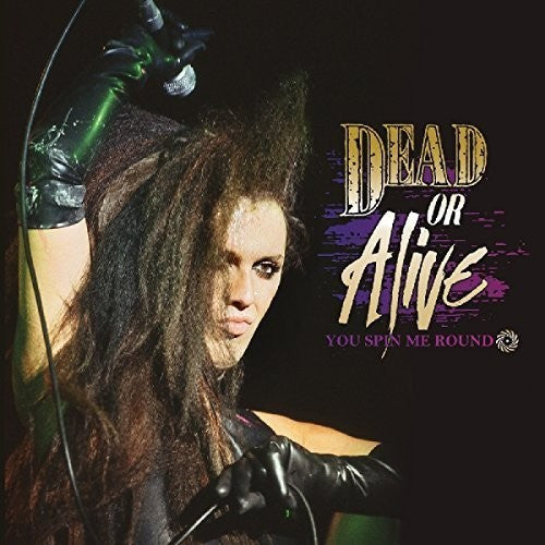 the album cover for Dead Or Alive - You Spin Me Round