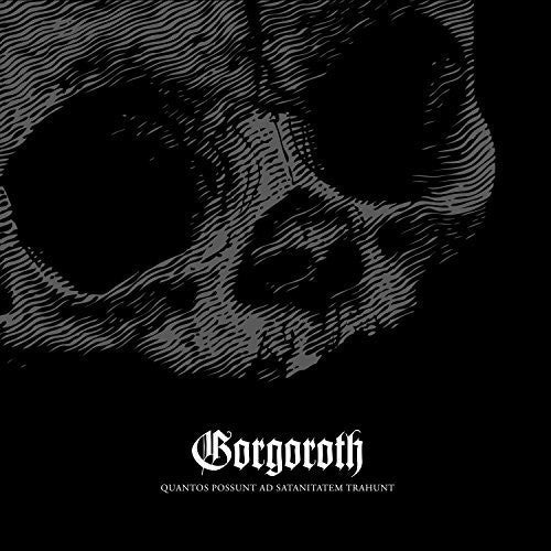 the album cover for Gorgoroth - Quantos Possunt Ad Satanitatem Trahunt