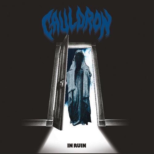 the album cover for Cauldron - In Ruin