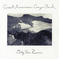 the album cover for Great American Canyon Band - Only You Remain [Vinyl]