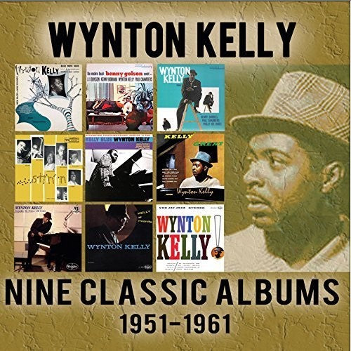the album cover for Wynton Kelly - Nine Complete Albums: 1951-1961
