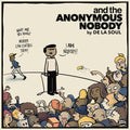 the album cover for De La Soul - And The Anonymous Nobody