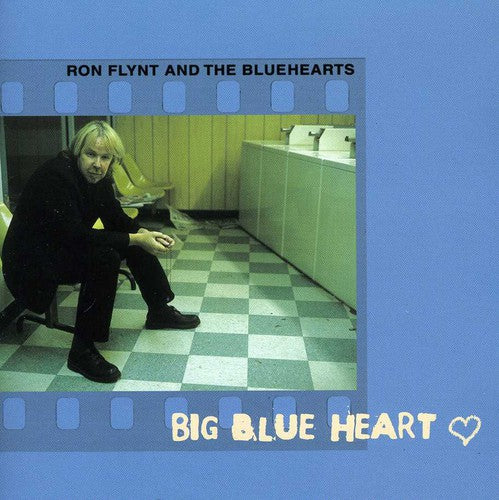 the album cover for Ron Flynt & Bluehearts - Big Blue Heart