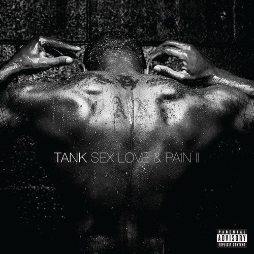 the album cover for Tank - Sex Love & Pain II