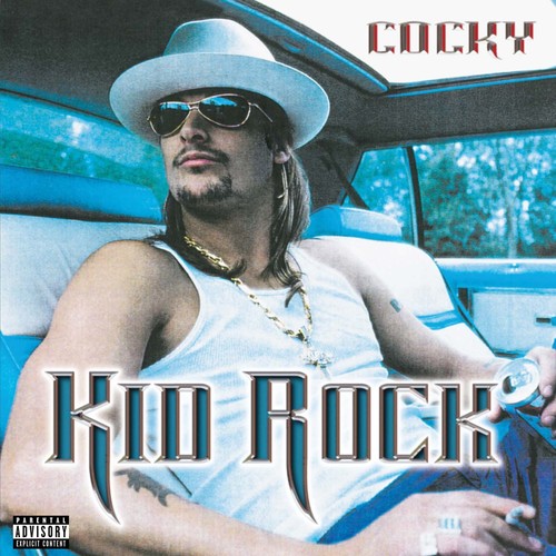 the album cover for Kid Rock - Cocky [Vinyl]