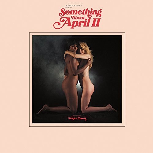 the album cover for Adrian Younge - There's Something About April II