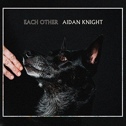 the album cover for Aidan Knight - Each Other