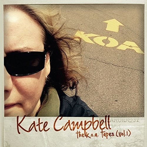 the album cover for Kate Campbell - K.O.A Tapes 1