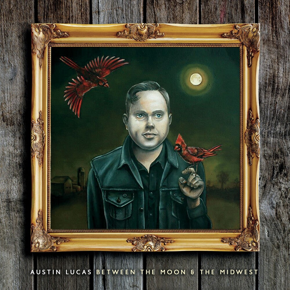 the album cover for Austin Lucas - Between The Moon & The Midwest